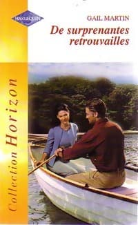 De surprenantes retrouvailles - Gail Martin