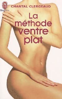 La méthode ventre plat - Chantal Clergeaud
