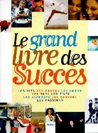 Le grand livre des succès - Claude Maggiori