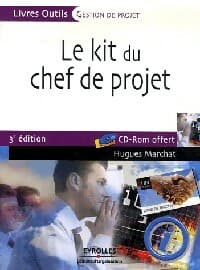 Le kit du chef de projet - Hugues Marchat