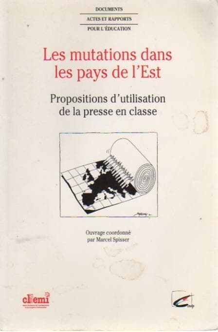 Les mutations dans les pays de l'est - Marcel Spisser