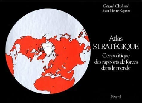 Atlas stratégique - Jean-Pierre Rageau
