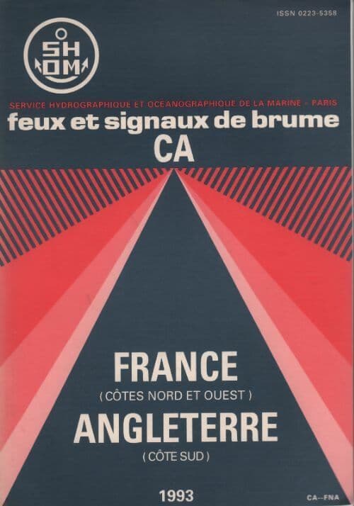 Feux et signaux de brume CA. France Angleterre - Collectif