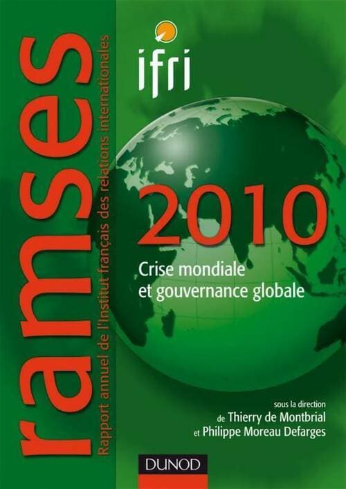 Ramses 2010. Crise mondiale et gouvernance globale - Collectif