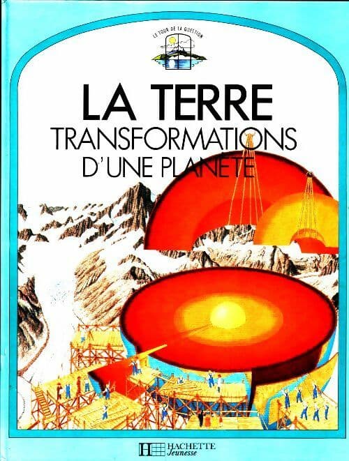 La terre, transformations d'une planète - Steve Parker