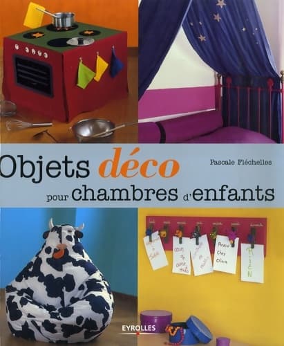 Objets déco pour chambres d'enfants - Pascale Fléchelles